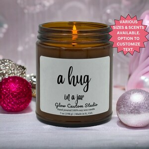 Hug in a jar Candle gift for best friend / girlfriend / boyfriend Sympathy grief gift, Send a hug, Cheer up gift, Pet loss gift, Grief gift