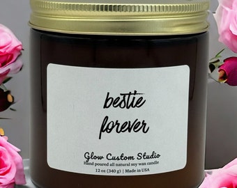 Personalized Best Friend Gift Candle, Female Friend Gift, Bestie Forever, Besties Gift Box Idea, Funny Gifts for Her, Birthday Gift, Besties