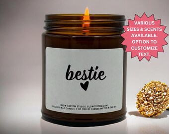 Bestie Candle Gift Best Friend Gift Bestie Birthday Girl Friend Gift Personalized Best Friend Birthday Gift for Friend Bestie Scented Candle