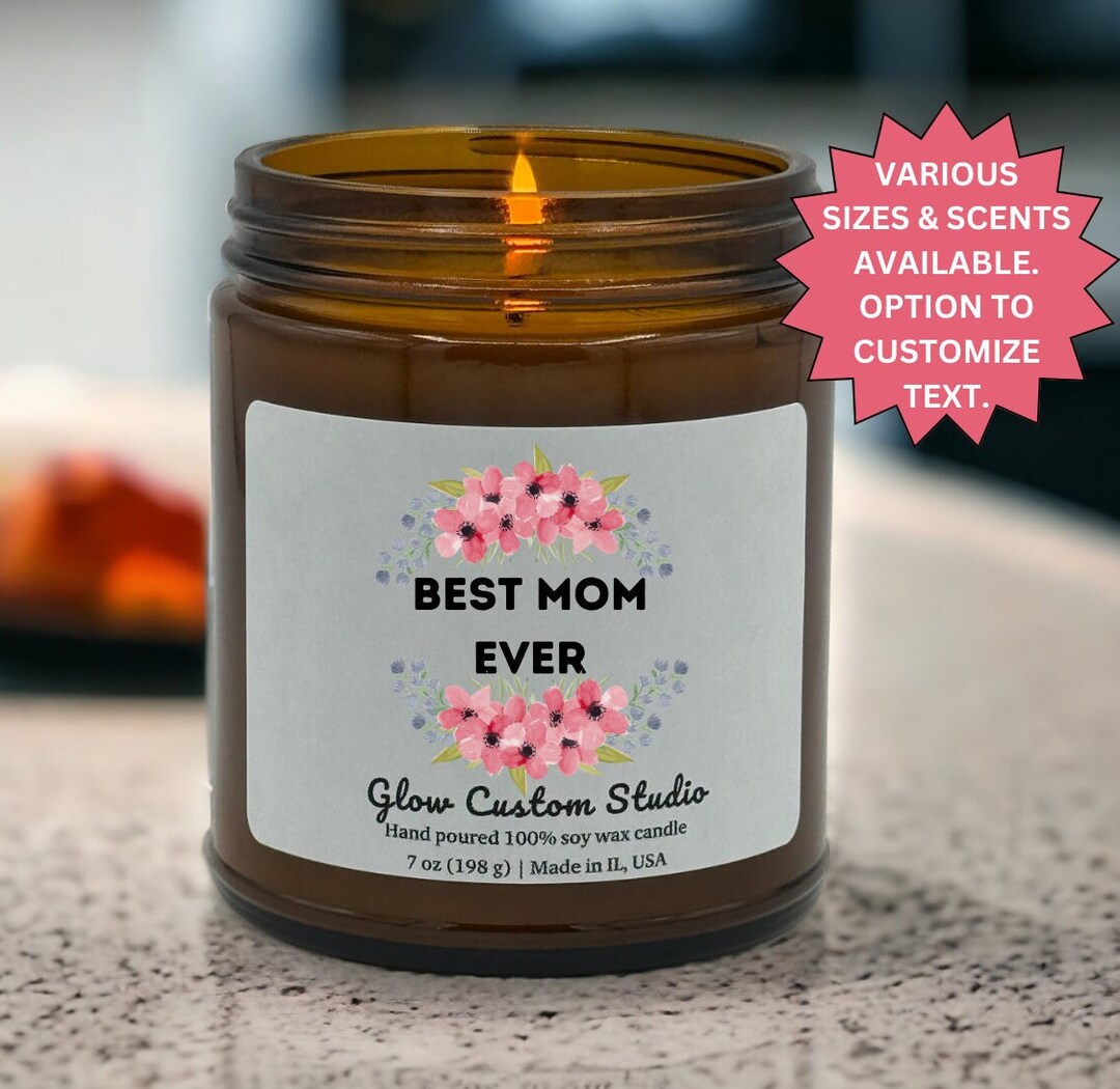 Best Mom Ever Mothers Day Personalized Candle Mom Gift, Custom Mothers ...
