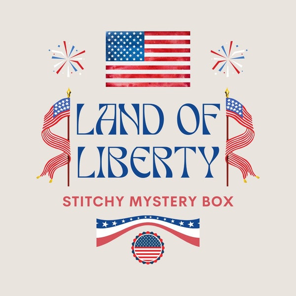 PRE-ORDER Land of Liberty Stitchy Mystery Box - Includes Liberty Pennies Pattern by Hands on Design, Cross Stitch & Embroidery Accessories
