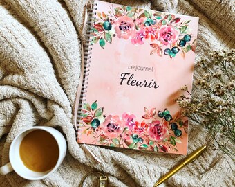 Le journal Fleurir – Planificateur/agenda de bien-être grand format