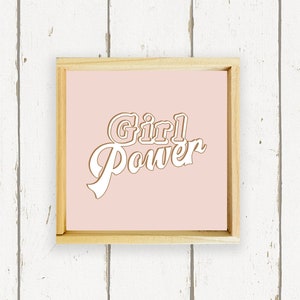Girl Power Wood Sign - Home Decor
