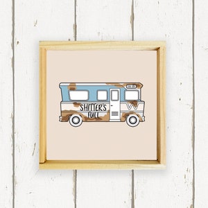 Shitter's Full - RV do primo Eddie - Férias de Natal de Griswold - Placa de madeira feita à mão