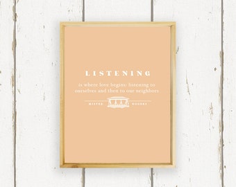 Listening Is Where Love Begins - Mr Rogers - hand made wood sign - boho home decor