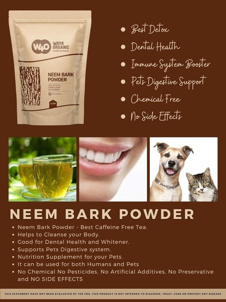 Może przedstawiać: Opakowanie Waya Organic Neem Bark Powder, naturalnego ziołowego suplementu diety. Obraz zawiera tekst podkreślający korzyści, takie jak detoks, zdrowie zęb&oacute;w i wsparcie odporności. Pokazano r&oacute;wnież filiżankę herbaty, uśmiech oraz psa i kota.
