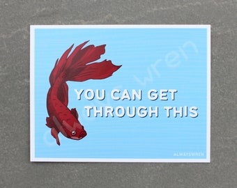 you can get through this fish postcard