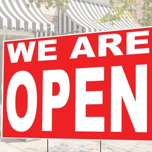 Wij zijn open teken | we zijn open tuin bord | Zakelijke | we zijn open voor zakelijke teken | winkelbord | 18x24 | gazon bord |buiten binnenbord