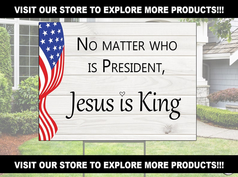 Politicians are temporary JESUS is forever YARD SIGN, Election Political lawn signs Jesus 2020 18x24 Yard Sign coroplast, Jesus Lawn Sign image 4