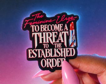 Retro 80s Sticker, The  Feminine Urge to Become a Threat to the Establishment, 80s Film Noir Aesthetic