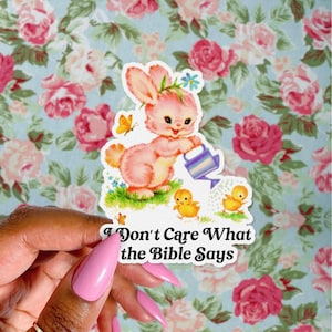 I Dont Care What the Bible Says Sticker, Cute Kitsch Animal, Not in Your Little Book Club, Anti religion, Atheist Sticker, Retro Pride LGBTQ Bild 3