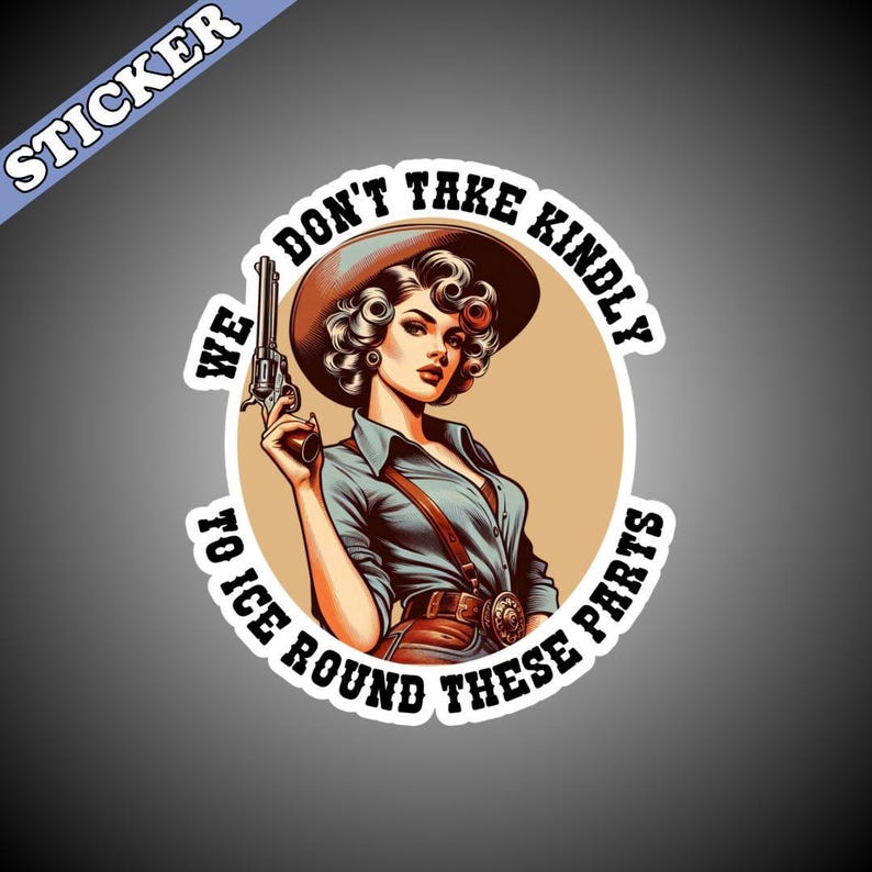 Anti ICE Sticker, Chinga La Migra, Anti Trump, No One Is Illegal on Stolen Land, We Don’t Take Kindly to Ice, Abolish Ice, Protest Sticker image 3