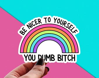 Be Nice to Yourself Sticker, Self Care Water Bottle Decal, Saddies are Baddies, Funny Mental Health, Self Love