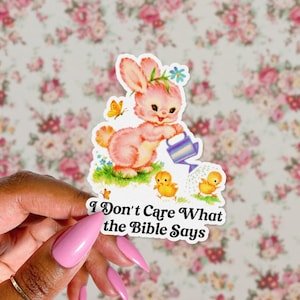 I Dont Care What the Bible Says Sticker, Cute Kitsch Animal, Not in Your Little Book Club, Anti religion, Atheist Sticker, Retro Pride LGBTQ Bild 1