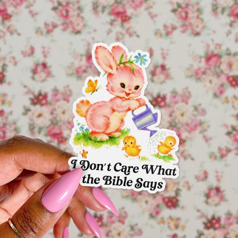 I Dont Care What the Bible Says Sticker, Cute Kitsch Animal, Not in Your Little Book Club, Anti religion, Atheist Sticker, Retro Pride LGBTQ Bild 1