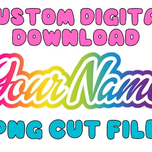 Descarga digital personalizada con nombre de arcoíris de los años 90, archivo de corte PNG para Cricut Silhouette Solo, estética Y2K, calcomanía personalizada con nombre de arcoíris