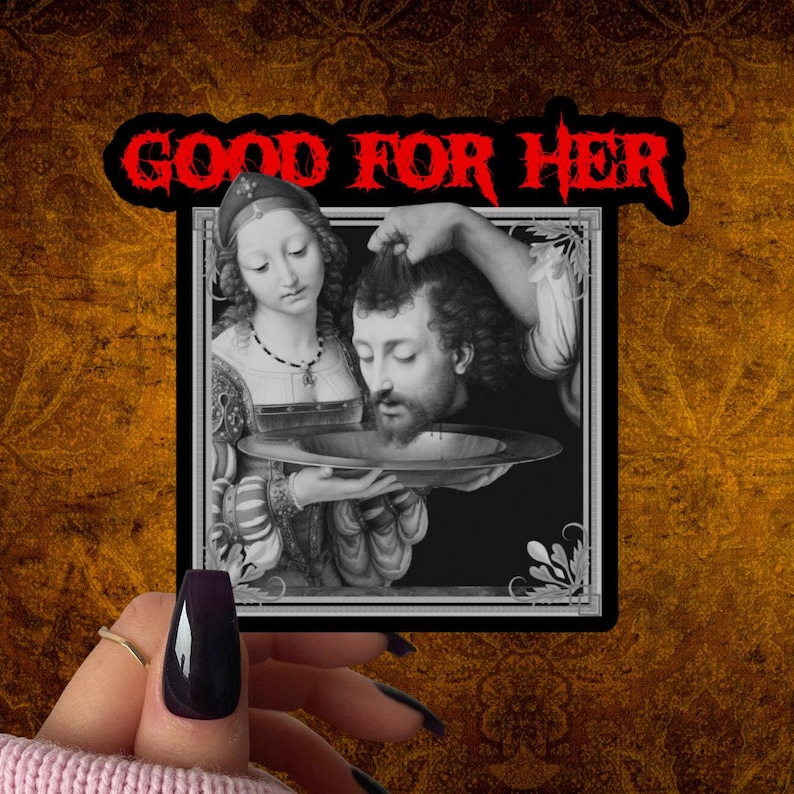 Good for Her Sticker, Black Metal Baroque Painting, Devour the Patriarchy, Feminist Sticker, Girls Will be Girls, Female Rage, Lets Go Girls image 3