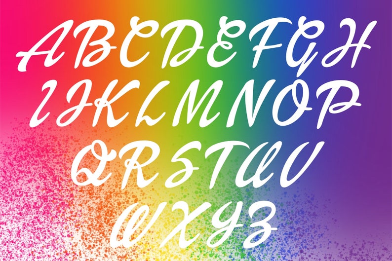 May include: A colorful rainbow background with a white handwritten alphabet in a cursive font.