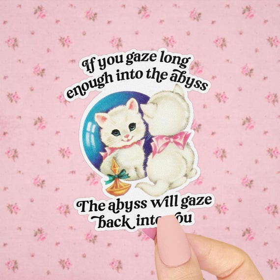 Existential Dread Sticker, If you Gaze Long into the Abyss, Funny Retro Kitsch, Embrace Nihilism Animals, the Abyss Gazes into You Vintage