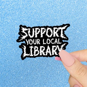 Black Metal Sticker, Support Your Local Library, Death Metal Band Logo, Heavy Metal, Metalcore Water Bottle Decal, Bleghssed Sticker