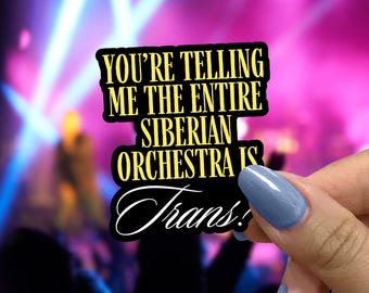 This Entire Orchestra is Trans Sticker, Funny LGBTQ+ Memes, TikTok Stickers