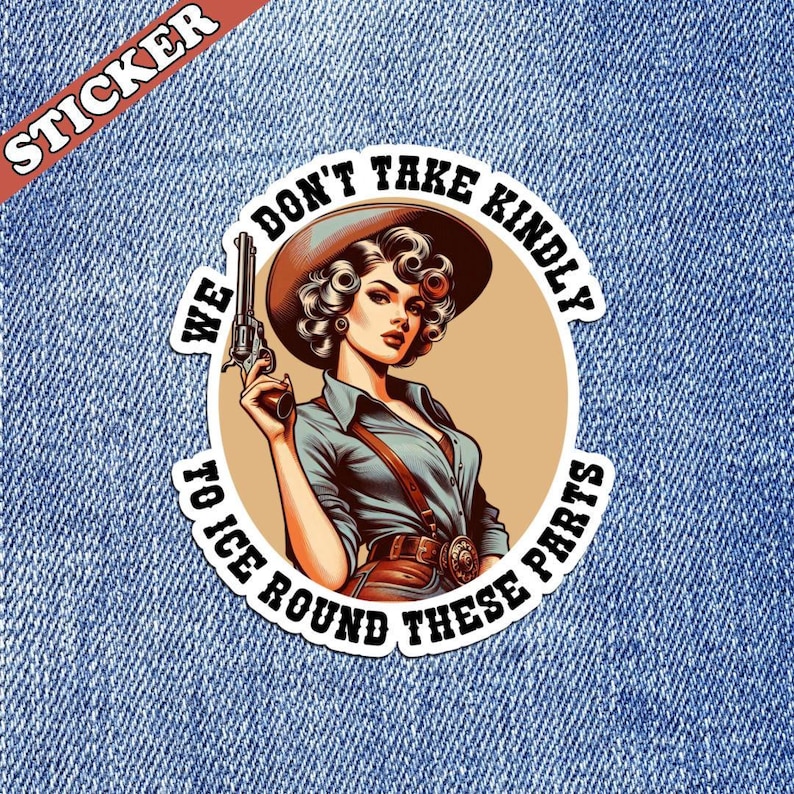 Anti ICE Sticker, Chinga La Migra, Anti Trump, No One Is Illegal on Stolen Land, We Don’t Take Kindly to Ice, Abolish Ice, Protest Sticker image 2
