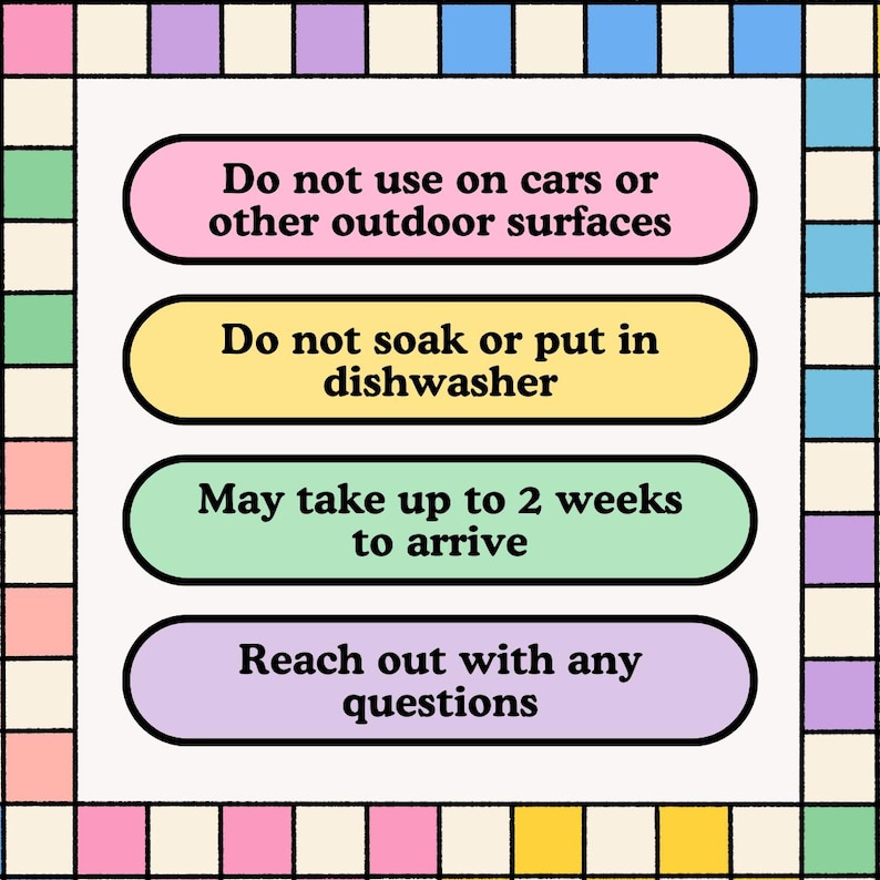 four rectangular buttons with text, each providing a different instruction or warning. The buttons are arranged in a grid-like pattern with a colorful border. The instructions are clear and concise, avoiding redundancy and providing specific guidance.