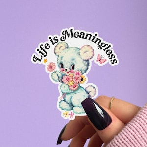 Cute Existential Dread Sticker, Life is Meaningless, Funny Vintage Water Bottle Decal, Retro Kitsch, Existence is Futile, Nihilism Animals