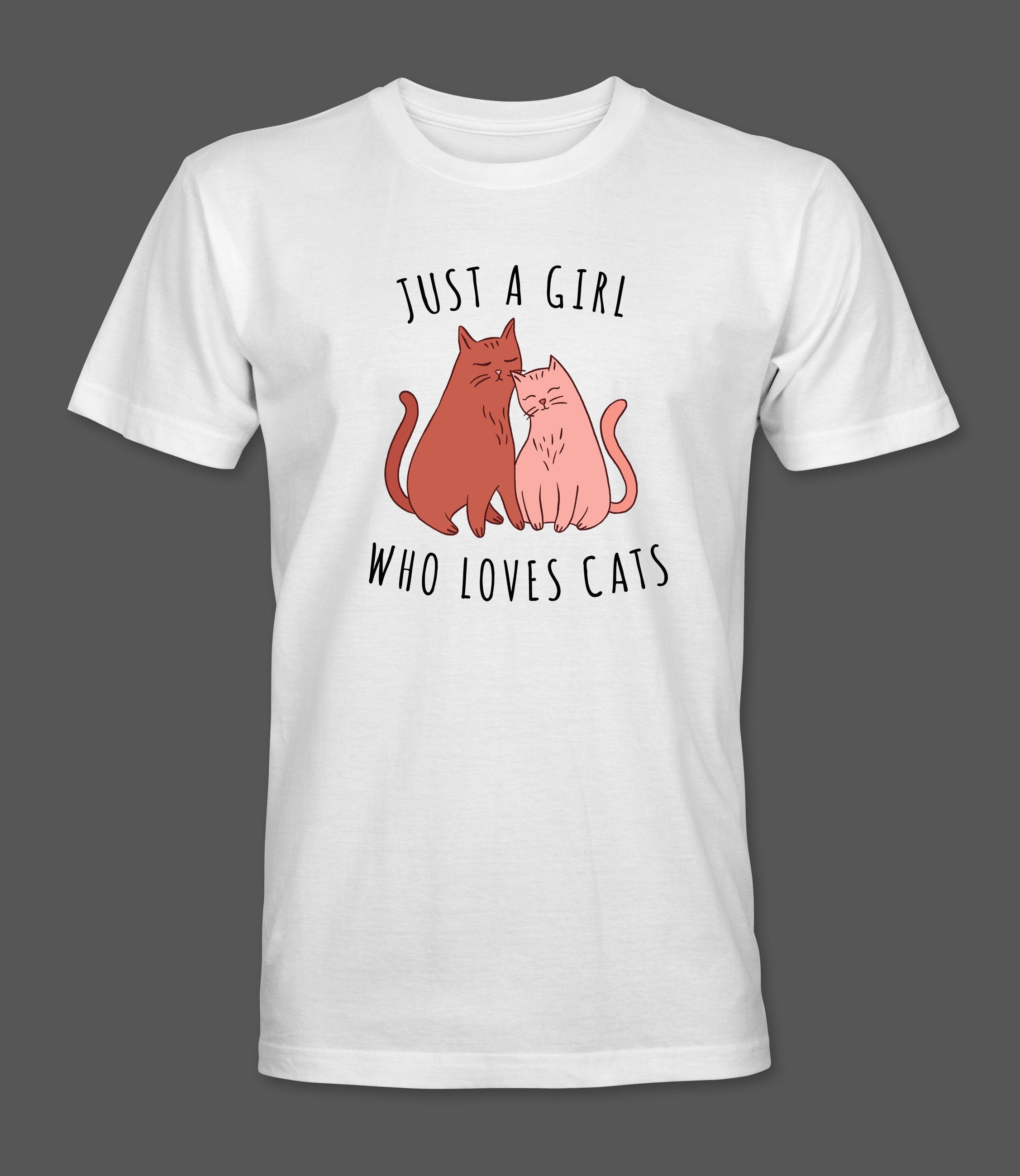 Just a Girl Who Loves Cats Tshirt Cat Lover Gift Shirt Etsy UK