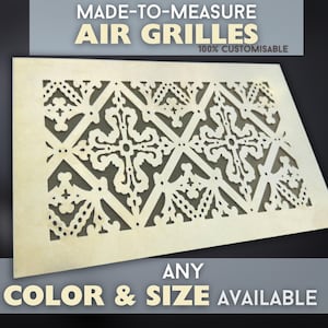 May include: A close-up of a white, decorative air vent grille with a geometric pattern. The grille is made-to-measure and customisable. The text "MADE-TO-MEASURE AIR GRILLES 100% CUSTOMISABLE" is at the top of the image. The text "ANY COLOR & SIZE AVAILABLE" is at the bottom of the image.