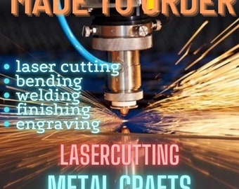 Custom metal crafts | Made-to-Order laser-cutting metal crafts | Lasercut: Steel, Stainless steel, Copper, Brass, Corten