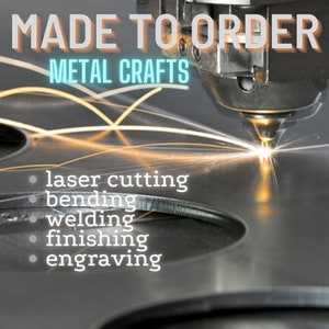 Custom metal crafts | Made-to-Order laser-cutting metal crafts | Lasercut: Steel, Stainless steel, Copper, Brass, Corten