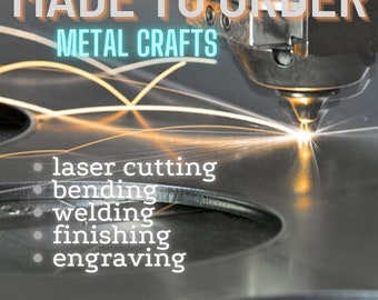 Custom metal crafts | Made-to-Order laser-cutting metal crafts | Lasercut: Steel, Stainless steel, Copper, Brass, Corten