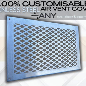 May include: A silver stainless steel air vent cover with a diamond pattern. The vent cover is customizable in size, shape, and pattern.  "ANY size, shape & pattern available" is written on the image.