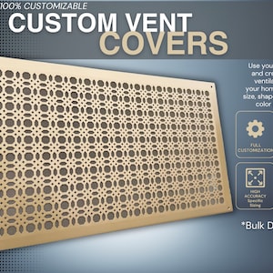 May include: A gold metal vent cover with a geometric pattern. The cover is 100% customizable and can be made in any size, shape, design, and colour. The text "CUSTOM VENT COVERS" is at the top of the image. The text "FULL CUSTOMIZATION", "Super fast crafting", "HIGH ACCURACY Specific Sizing", and "WORLDWIDE Shipping" are in boxes below the vent cover. The text "*Bulk Discounts" is at the bottom of the image.