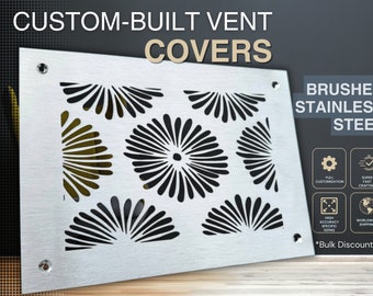 Individual Size & Design Stainless steel  Vent Covers, Air Registers, Bespoke Caninet Screens. Specific sizing and design Customisation