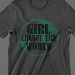 Girl Change The World Svg, Cutting Files, Cricut Design, Sublimation, Png, Jpg, Dxf, Eps, Vector