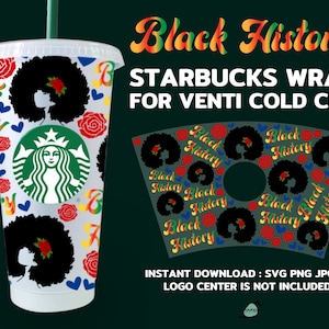 Black History Month 24oz Venti Cold Cup Cutfiles For Cricut Silhouette, Digital Download