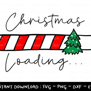 Christmas Loading Svg, Merry Christmas Svg, Christmas Shirt Svg, Christmas Clip Art, Christmas Cutting Files, Cricut, Digital Download