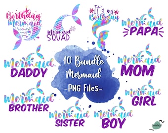 Bundle Mermaid Birthday Png, Mermaid Family Png, Mermaid Watercolor Png Files, Sublimation, Instant Download