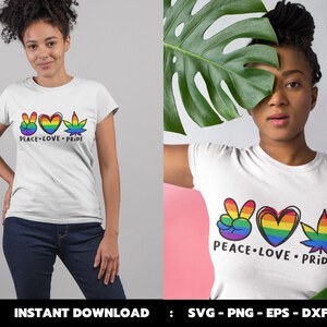 May include: White t-shirt featuring a rainbow peace sign, heart, and marijuana leaf design. The text "Peace Love Pride" is printed below the design.