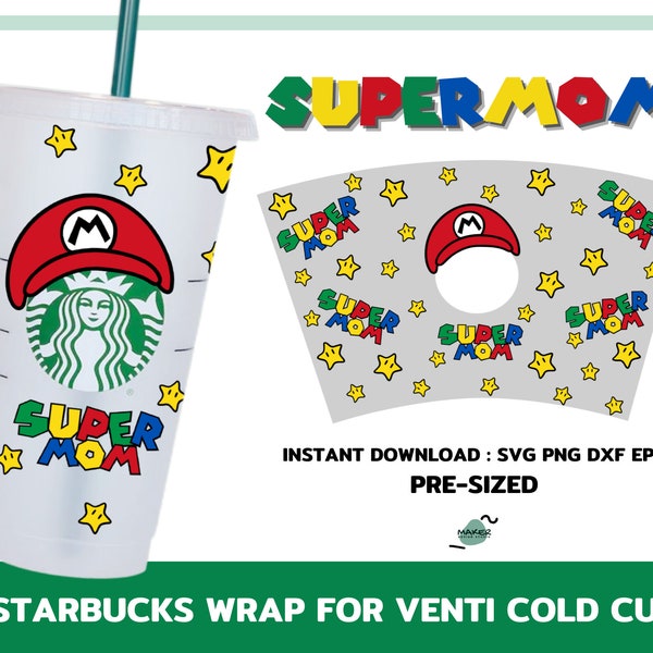 Super Mom 24oz Venti Cold Cup Cutfiles For Cricut Silhouette, Digital Download