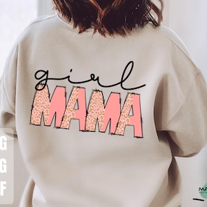 Girl Mama Png, Girl Mama Sublimation File, Girl Mama Shirt Png, Mama Sublimation Design, Digital Download