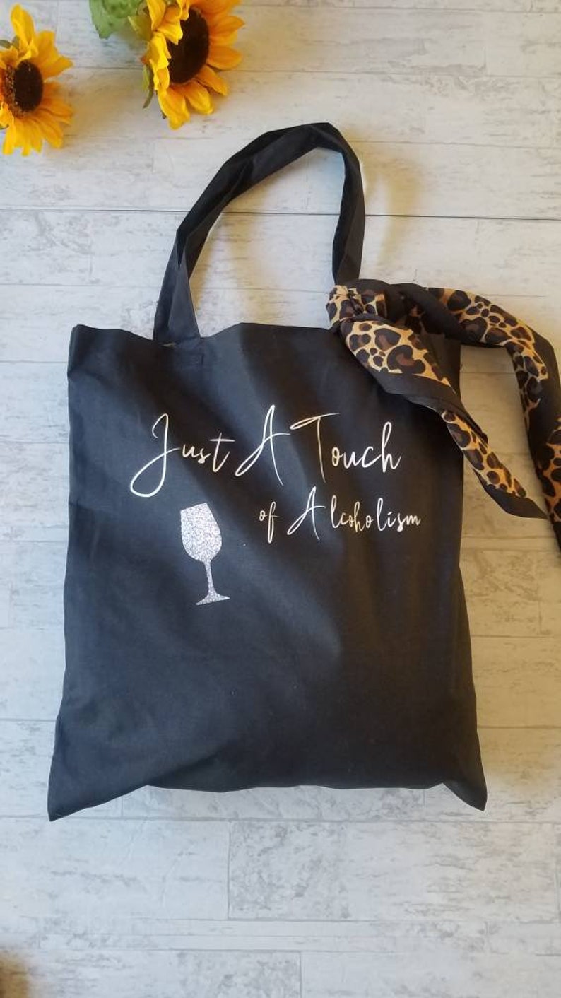 Book Bag Canvas Bag Wine Lover Tote Just A Touch of Alcoholism Wine Lover Gifts Reusable Shopping Bag Wine Lover Canvas Bag
