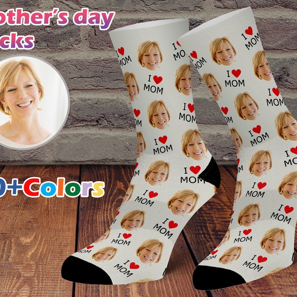 Mother's Day Socks, Custom Face Sock, I love Mom, Socks With Text, Best Gift For Mom, Mother's Day Gift, Personalized Socks, Face On Socks