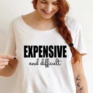Expensive and difficult svg png cut file for cricut