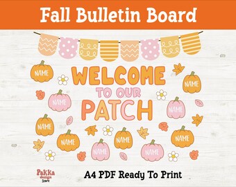 Fall Bulletin Board, Thanksgiving Classroom Decor,Welcome to our Patch, Autumn Printable, Bulletin Board Decoration