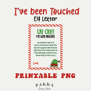 Peut inclure: Lettre d'elfe imprimable avec une bordure rouge et blanche à rayures. La lettre dit "Uh Oh! I've been touched!" et comprend un court poème sur un elfe qui a été touché et est maintenant au pôle Nord avec les médecins. La lettre se termine par "Love." et une petite illustration d'elfe.