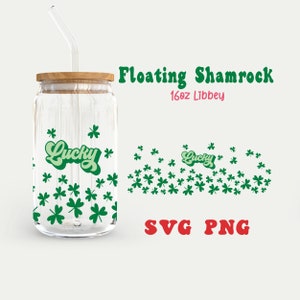 Floating Lucky Shamrock svg, giorno di San Patrizio svg, Saint Pattys, trifoglio, 16oz Libbey wrap template svg, tazza di caffè, vetro della lattina di birra, file di taglio cricut