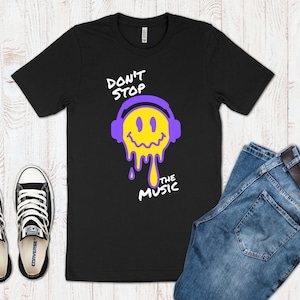 Don&#39;t Stop The Music Shirt, Drippy Smiley T Shirt, Melting Smile Face Grafisch Shirt, Muziek Lover, Rave Shirt